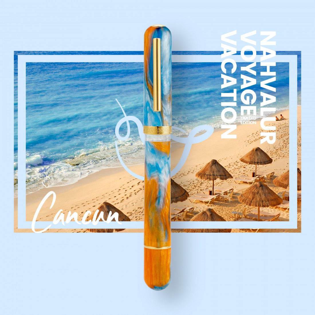 Nahvalur Voyage Vacation: Cancun Fountain Pen